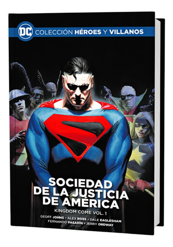 Sociedad De La Justicia De América  Kingdom Come Vol.1