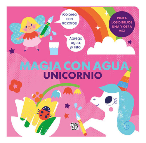 Libro Magia Con Agua - Unicornio - Capicúa 