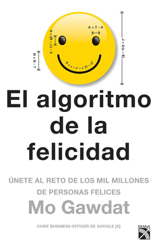 Libro: El Algoritmo De La Felicidad (spanish Edition)