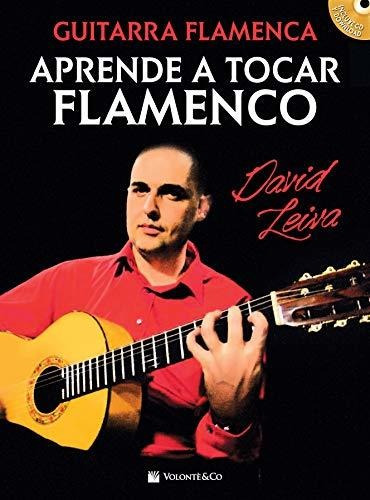 Guitar Flamenca. Aprende A Tocar Flamenco. Con Cd-audio (did