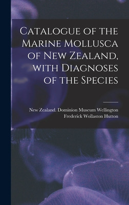 Libro Catalogue Of The Marine Mollusca Of New Zealand, Wi...