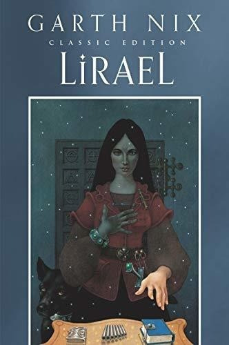 Lirael Classic Edition (old Kingdom, 2) - Nix, Garth, de Nix, Garth. Editorial HarperCollins en inglés