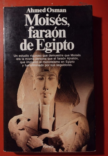 Libro Moisés Faraón De Egipto - Ahmed Osman