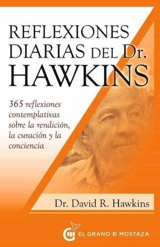 Reflexiones Diarias Del Dr. David R. Hawkins - David R. Hawk