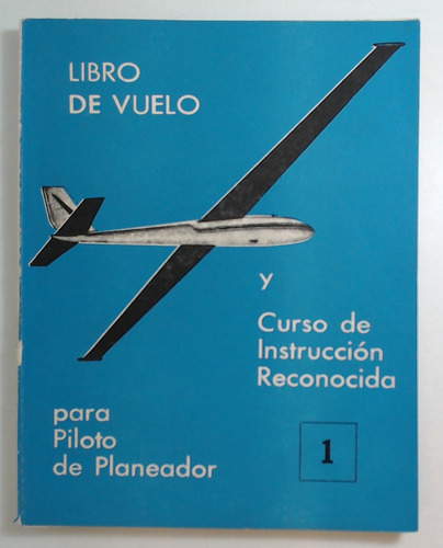 Libro De Vuelo Y Curso De Instrucción Reconocida Para Piloto