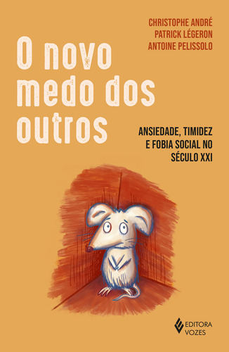O Novo Medo Dos Outros