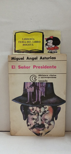 El Señor Presidente - Miguel Ángel Asturias - Losada - 1980