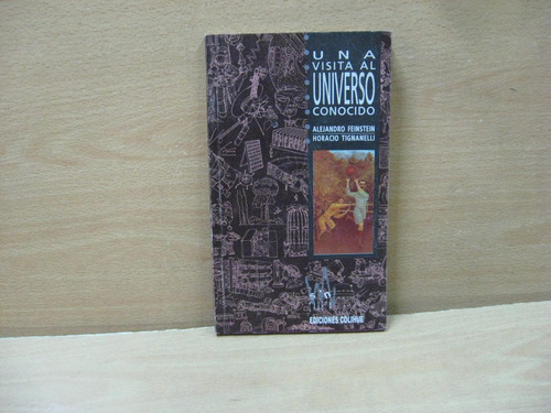 Una Vista Al Universo Conocido. De Feinstein & Tign $ 5.000.