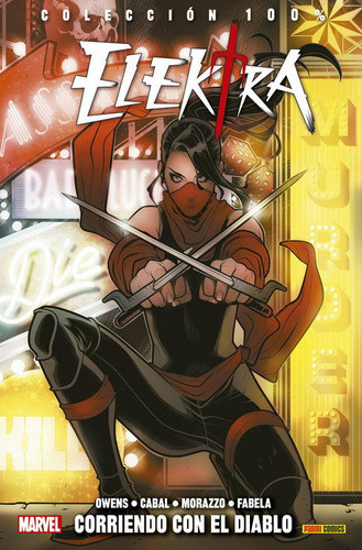Elektra: Corriendo Con El Diablo