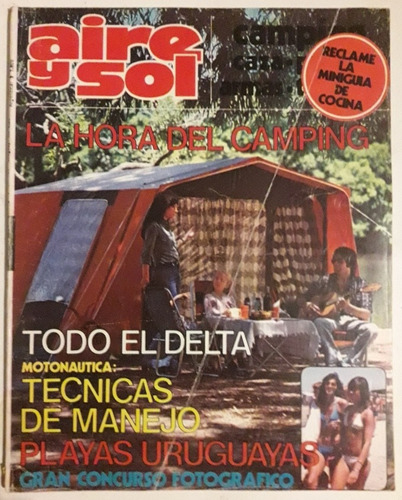 Revista Aire Y Sol N°76 Enero 1979 Camping Motonautica Pesca