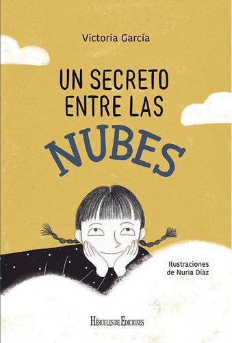 Libro: Un Secreto Entre Las Nubes. Garcia, Victoria. Hercule