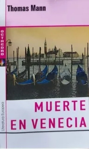 Muerte En Venecia - Thomas Mann - Octaedro