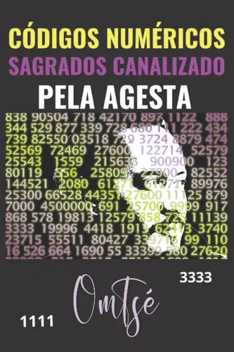 Cod.b6 Códigos Numéricos Sagrados Canalizado Pela Agesta (ed | Envío gratis