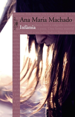 Infâmia, de Machado, Ana Maria. Editora Schwarcz SA, capa mole em português, 2011