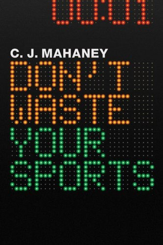 Dont Waste Your Sports