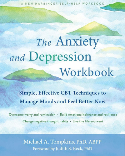 El Libro De Trabajo Sobre Ansiedad Y Depresión: Técnicas De