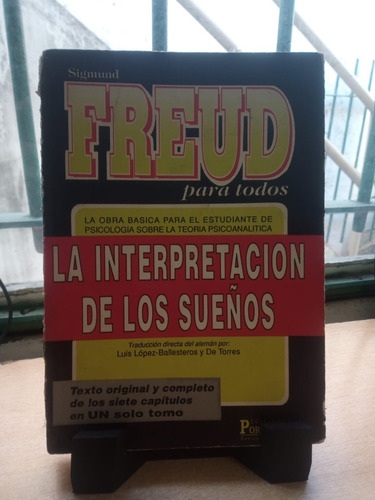 La Interpretacion De Los Sueños Freud E21