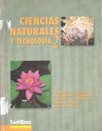 Ciencias Naturales  Y Tecnología 2,  Santillana