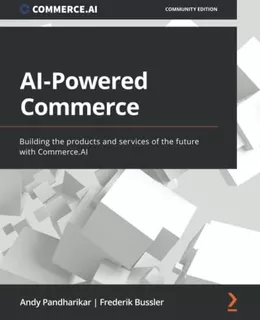 Libro: En Ingles Ai-powered Commerce: Building The Products