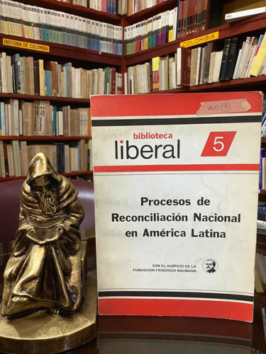 Proceso De Reconciliación Nacional En America Latina