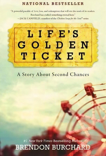 Life's Golden Ticket, De Brendon Burchard. Editorial Harperone, Tapa Blanda En Inglés