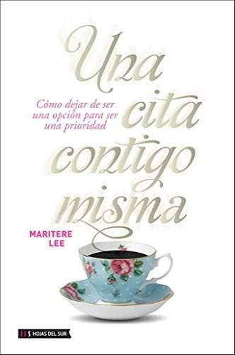 Libro Una Cita Contigo Misma - Lee, Maritere