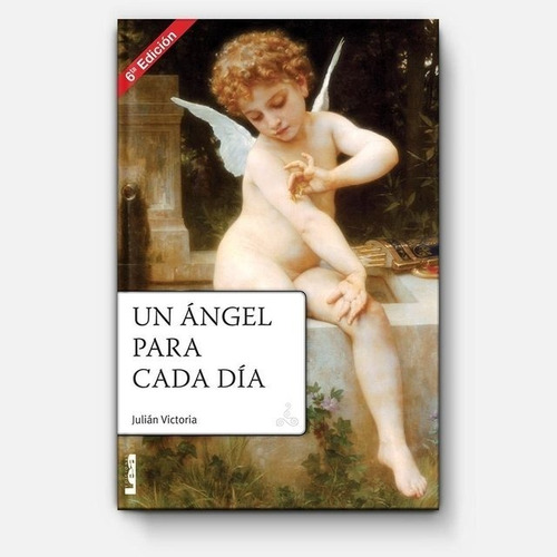 Un Angel Para Cada Dia