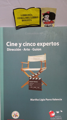Cine Y Cinco Expertos - U De Medellín - 2014 - Martha Parra