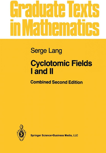 Libro: Cyclotomic Fields I And Ii (graduate Texts In Mathema