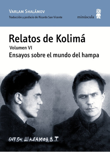 Relatos De Kolimá Vol Vi - Varlam Shalamov