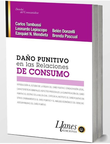 Daño Punitivo En Las Relaciones De Consumo - Tambussi, C