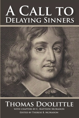 Libro A Call To Delaying Sinners - Mcmahon, C. Matthew