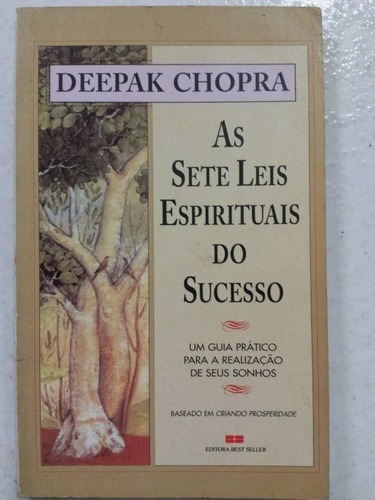 As Sete Leis Espirituais Do Sucesso - 8ª Edição, De Deepak Chopra. Editora Best Seller Em Português