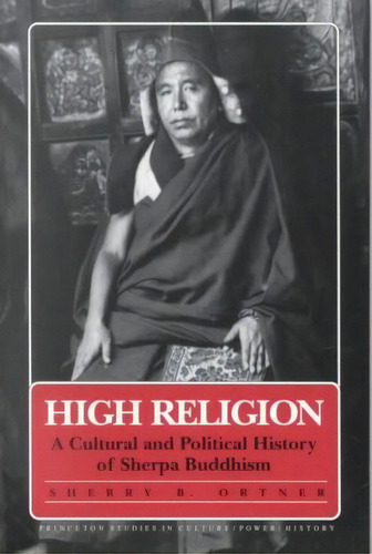 High Religion, De Sherry B. Ortner. Editorial Princeton University Press, Tapa Blanda En Inglés