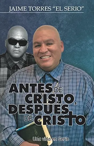 Libro : Antes De Cristo, Despues De Cristo Una Vida En Seri