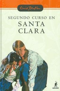 Segundo Curso En Santa Clara Ne Tela Enid Blyton