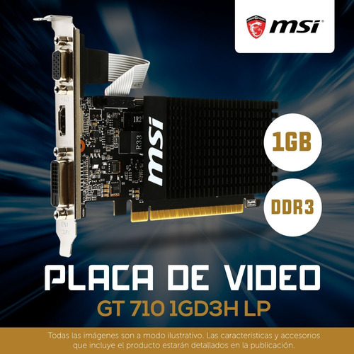 Imagen 4 de 9 de Placa De Video Geforce Gt 710 1gb Msi Dvi-d Hdmi 1gd3h Lp 6e