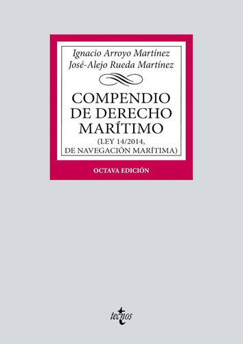 Compendio De Derecho Marítimo: (ley 14/2014, De Navegación M