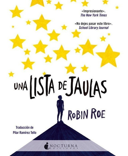 Libro Una Lista De Jaulas - Roe, Robin