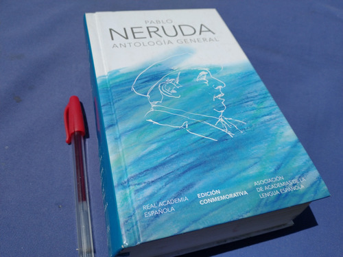 Pablo Neruda Antologia General Tapa Dura 