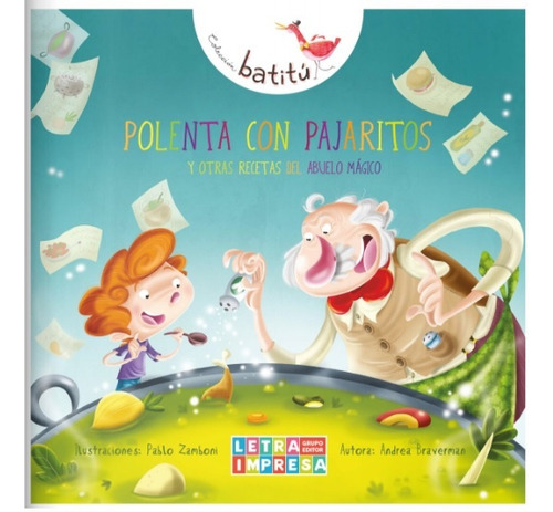 Libro Polenta Con Pajaritos 