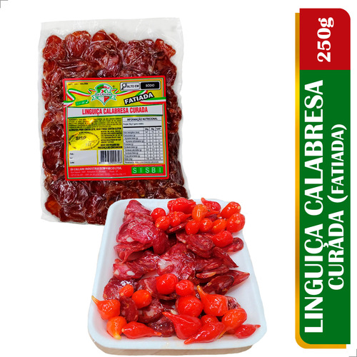 Linguiça Calabresa Curada (fatiada) - Sabor Intenso