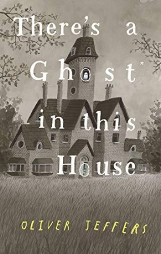 There S A Ghost In This House - Philomel *hardback*