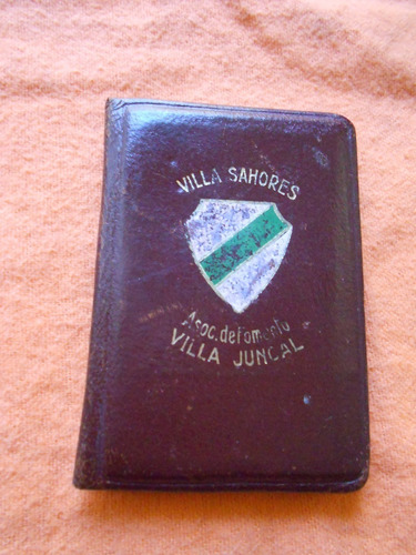 Carnet Antiguo Villa Sahores Asociacion Vecinal Antiguo