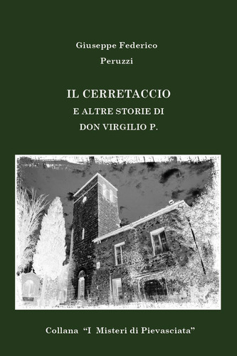 Libro: Il Cerretaccio E Altre Storie Di Don Virgilio P. (ita