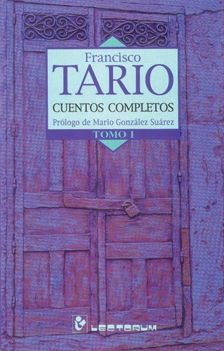 Cuentos Completos T. I + T. Ii - Francisco Tario - Lectorum