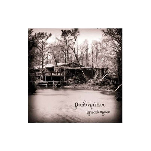 Lee Donovan Taylors Bayou Usa Import Cd Nuevo