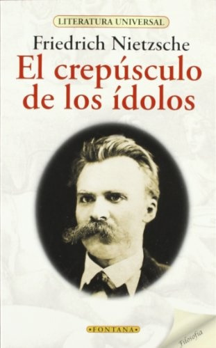 El Crepusculo De Los Idolos **promo** - Friedrich Nietzsche