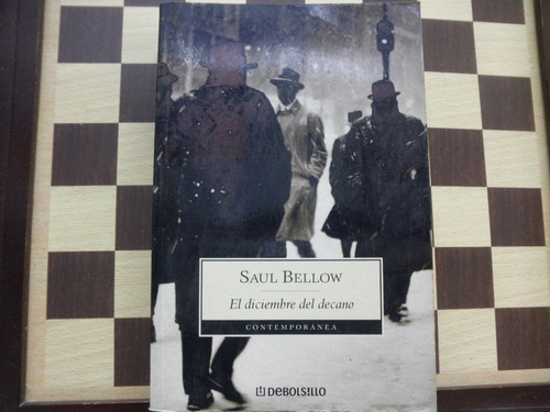 El Diciembre Del Decano-saul Bellow