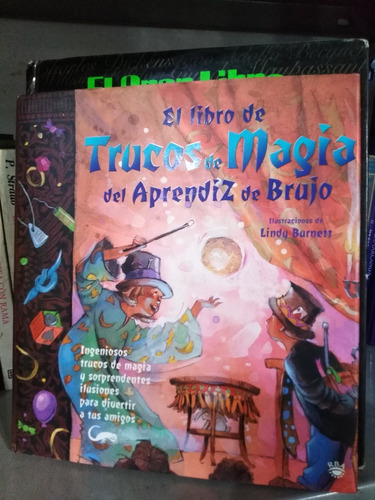 El Libro De Trucos De Magia Del Aprendiz De Brujo